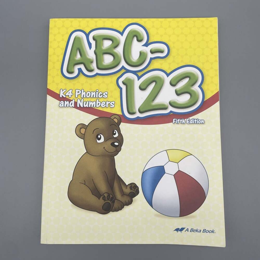Abeka ABC-123 K4 Phonics and Numbers Fifth Edition ABeka Book Homeschool Bound